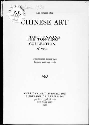 Chinese art: the Ton-ying collection of 1930 : [vente des 24 et 25 janvier 1930]