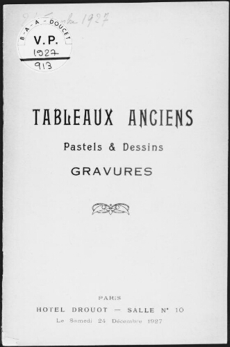 Tableaux anciens, pastels et dessins, gravures : [vente du 24 décembre 1927]