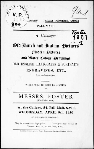 Catalogue of old Dutch and Italian pictures, modern pictures and water colour drawings [...] : [vente du 9 avril 1930]