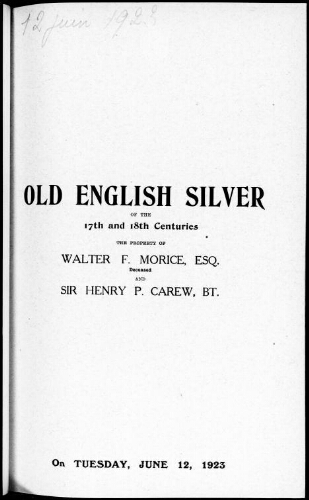 Old English silver of the 17th and 18th centuries [...] : [vente du 12 juin 1923]