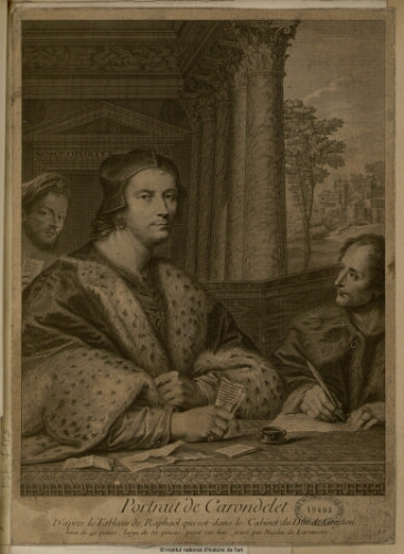 Portrait de Carondelet, d'après le tableau de Raphaël qui est dans le Cabinet du Duc de Graston