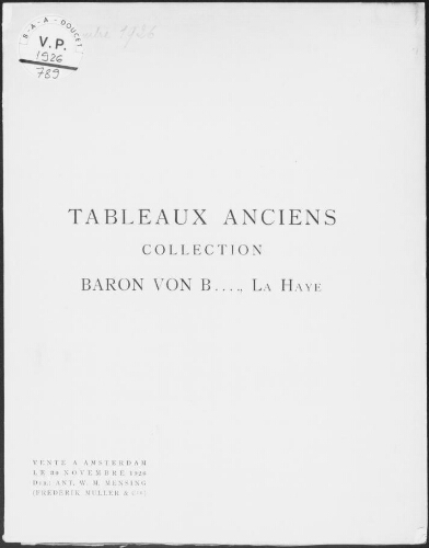 Tableaux anciens, collection baron von B., La Haye : [vente du 30 novembre 1926]