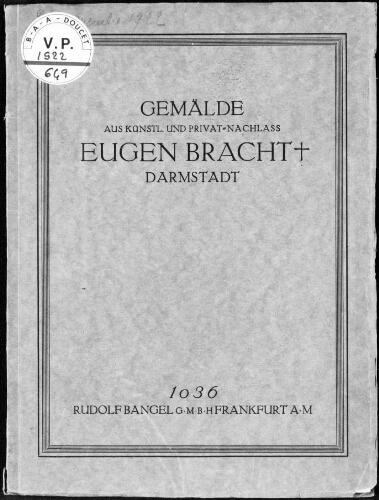 Gemälde aus Künstl. und Privat-Nachlass Eugen Bracht, Darmstadt : [vente du 28 novembre 1922]