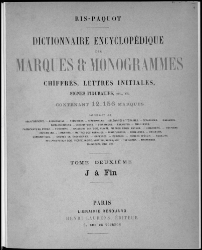 Dictionnaire encyclopédique des marques et monogrammes [...]. Tome 2 : J à Fin