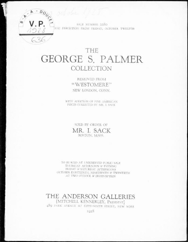 George S. Palmer collection removed from "Westomere", New London, Conn. [...] : [vente du 18 au 20 octobre 1928]