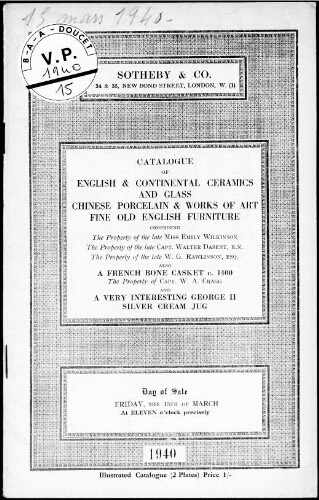 Catalogue of English and Continental Ceramics and Glass, Porcelain and Works of Art, Old English Furniture [...] : [vente du 15 mars 1940]