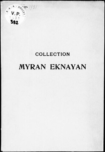 Collection Myran Eknayan : [vente du 12 juin 1931]