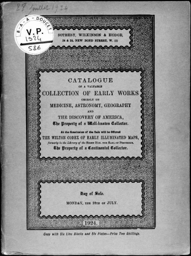 Catalogue of a valuable collection of early works, chiefly on medecine, astronomy, geography and the discovery of America [...] : [vente du 28 juillet 1924]
