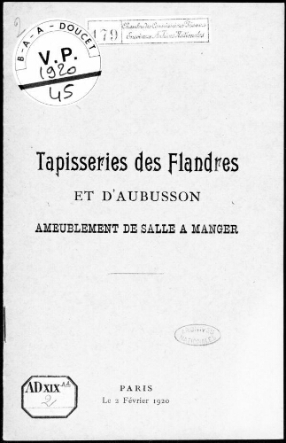 Tapisseries des Flandres et d'Aubusson, ameublement de salle à manger : [vente du 2 février 1920]