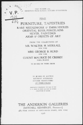 Fine furniture, tapestries [...] from the collections of Mr. Walter H. Merrall, Mrs. George B. Hurd [...] : [vente du 23 octobre 1926]