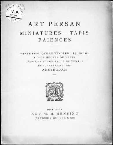 Art persan, miniatures, tapis, faïences [...] : [vente du 19 juin 1925]