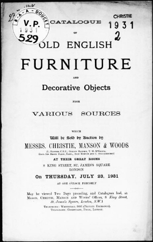 Catalogue of old English furniture and decorative objects from various sources : [vente du 23 juillet 1931]