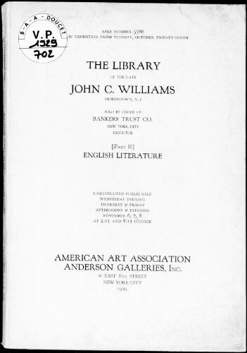 Library of the late John C. Williams [...]. Part. II, English literature : [vente du 6 au 8 novembre 1929]