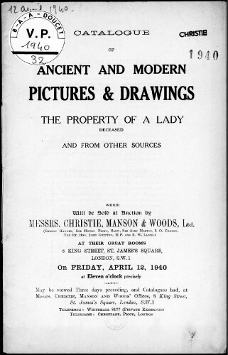 Catalogue of Ancient and Modern Pictures and Drawings [...] : [vente du 12 avril 1940]