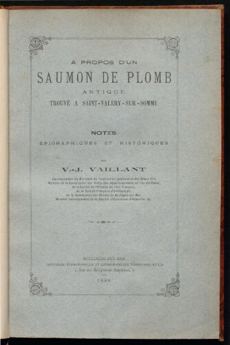 A propos d'un saumon de plomb antique trouvé à Saint-Valéry-sur-Somme [...]