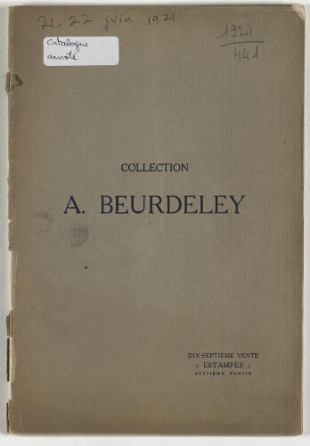 Collection A. Beurdeley (dix-septième vente). Estampes modernes (septième partie) : [vente des 21 et 22 juin 1921]