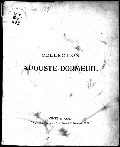 Collection Auguste-Dormeuil : [vente du 5 au 7 décembre 1929]