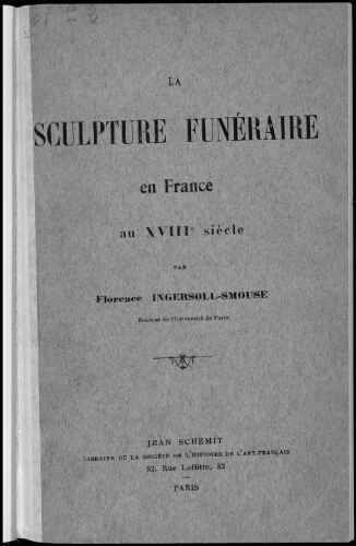 La Sculpture funéraire en France au XVIIIème siècle
