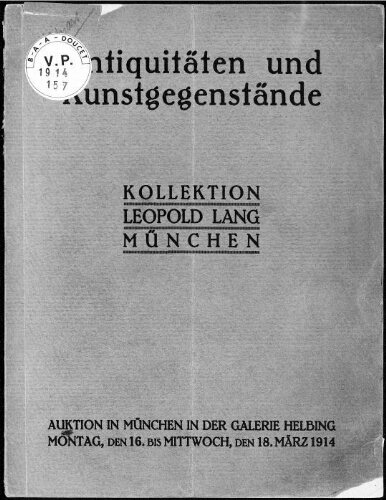  Antiquitäten und Kunstgegenstände, Kollection Leopold Lang, München : [vente du 16 au 18 mars 1914] 