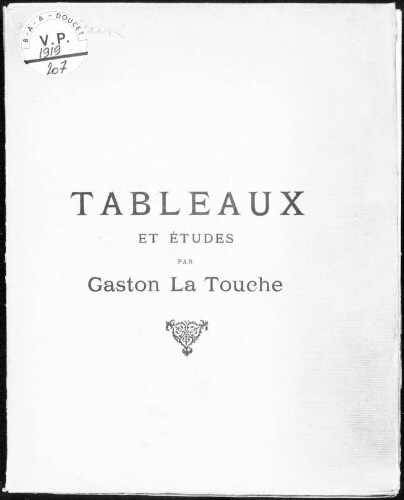 Catalogue des tableaux et études par Gaston La Touche [...] : [vente du 2 juin 1919]