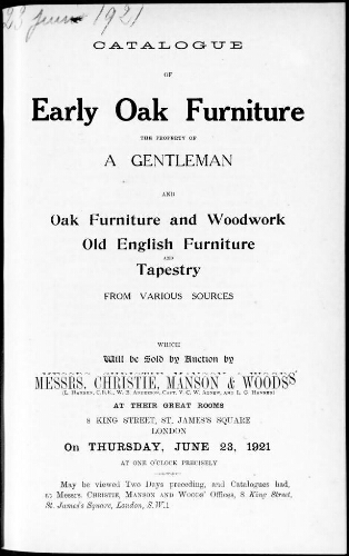 Catalogue of early oak furniture the property of a gentleman and oak furniture and woodwork [...] : [vente du 23 juin 1921]