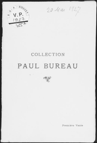 Collection Paul Bureau (première vente) : [vente du 20 mai 1927]