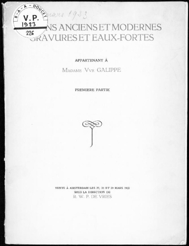 Dessins anciens et modernes, gravures et eaux-fortes, appartenant à Madame Veuve Galippe (première partie) : [vente du 27 au 29 mars 1923]