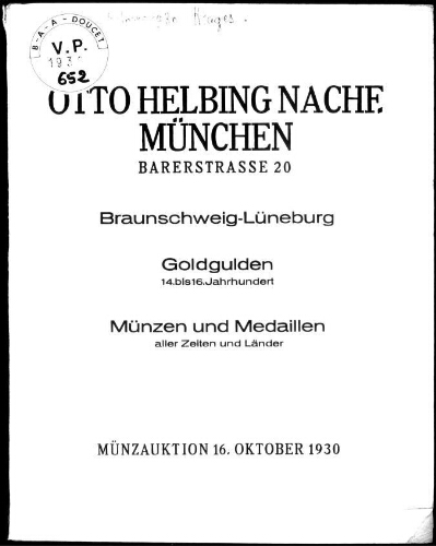 Braunschweig-Lüneburg, Goldgulden 14. bis 16. Jahrhundert, Münzen und Medaillen aller Zeiten und Länder : [vente du 16 octobre 1930]