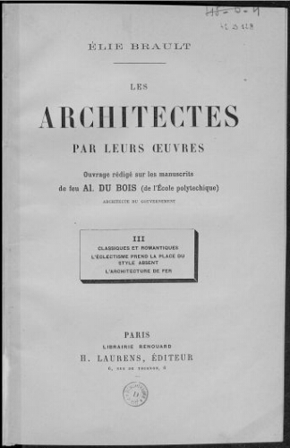 Les Architectes par leurs oeuvres. Tome 3