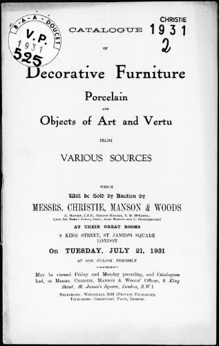 Catalogue of decorative furniture, porcelain and objects of art and vertu from various sources : [vente du 21 juillet 1931]