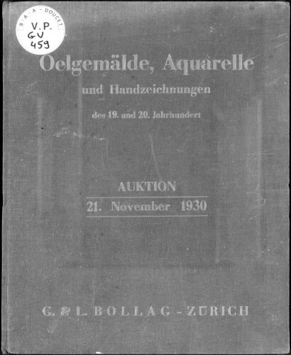 Oelgemälde, Aquarelle und Handzeichnungen des 19. und 20. Jahrhunderts : [vente du 21 novembre 1930]