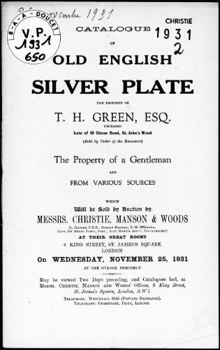 Catalogue of old English silver plate, the property of T. H. Green [...] : [vente du 25 novembre 1931]