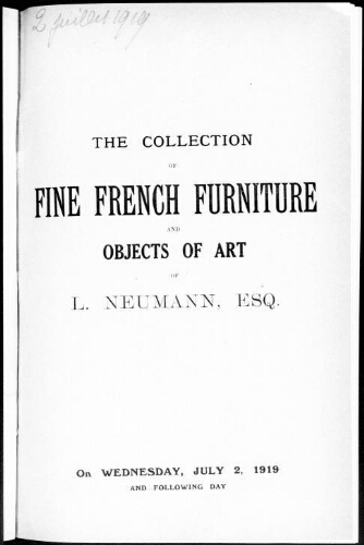 Catalogue of the collection of fine French furniture, objects of art and porcelain [...] : [vente du 2 juillet 1919]