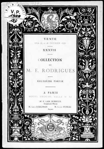 XXXVII. Collection de M. E. Rodrigues (deuxième partie) : [vente des 25 et 26 février 1929]
