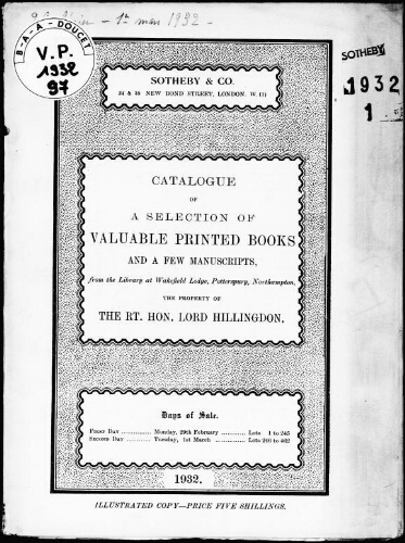 Catalogue of a selection of valuable printed books [...], the property of the Right Honourable Lord Hillingdon : [vente des 29 février et 1er mars 1932]