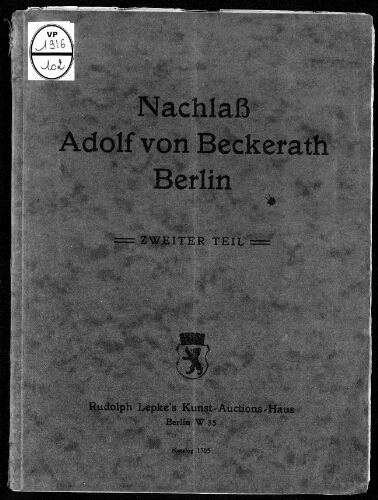 Nachlass Adolf von Beckerath Berlin ; Zweiter Teil ; Buch-Miniaturen […] : [vente des 20 et 21 novembre 1916