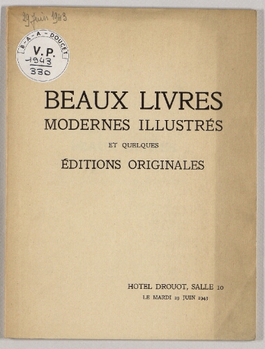 Beaux livres modernes illustrés : [vente du 29 juin 1943]
