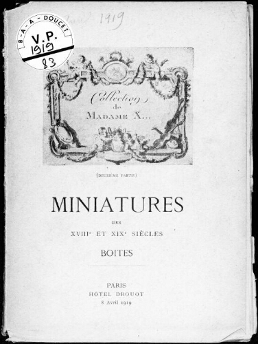 Catalogue des miniatures des XVIIIe et XIXe siècles [...] : [vente du 8 avril 1919]