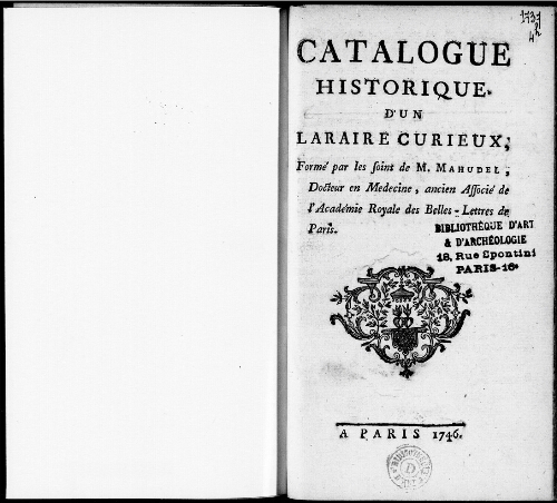 Catalogue historique d'un laraire curieux formé par les soins de M. Mahudel [...] : [vente de 1746]