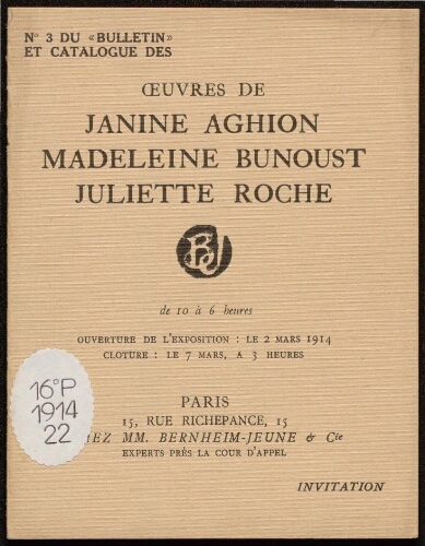 Oeuvres de Janine Aghion, Madeleine Bunoust, Juliette Roche : Paris, Bernheim Jeune, 2-7 mars 1914