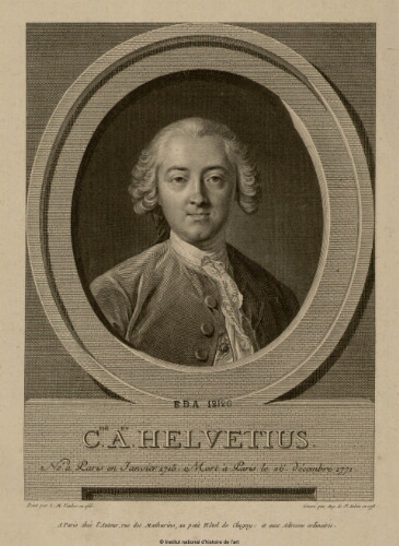 Claude Adrien Helvetius, né à Paris en janvier 1715, mort à Paris le 26 décembre 1771