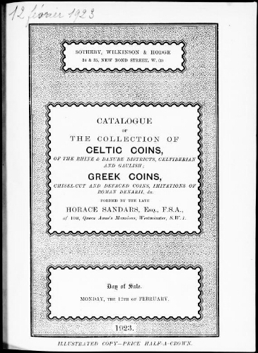 Catalogue of the collection of Celtic coins of the Rhine and Danube districts […] formed by the late Horace Sandars, Esq. […] : [vente du 12 février 1923]