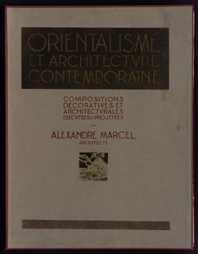 Orientalisme et architecture contemporaine [...]