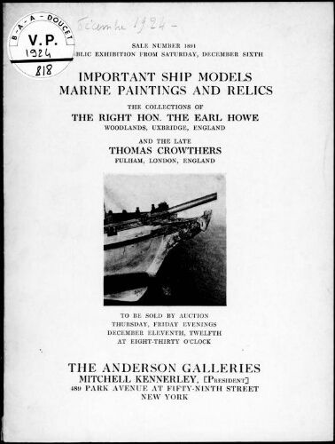 Rare ship models, marine paintings and relics, the collections of Earl Howe [...] : [vente des 11 et 12 décembre 1924]