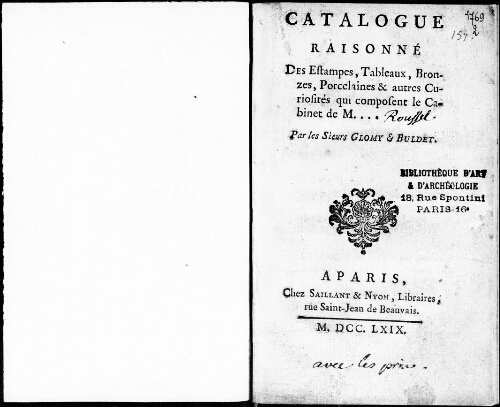 Catalogue raisonné des estampes, tableaux, bronzes, porcelaines et autres curiosités qui composent le cabinet de M... [...] : [vente du 13 mars 1769]