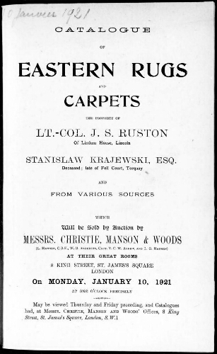 Catalogue of Eastern Rugs and Carpets, the Property of Lt.-Col. J. S. Ruston [...] : [vente du 10 janvier 1921]