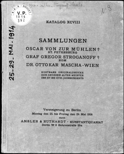 Katalog der Bekannten Wertvollen Sammlungen O. von Zur Mühlen St. Petersburg, Graf Gregor Stroganoff Rom […] : [vente du 25 mai 1914]