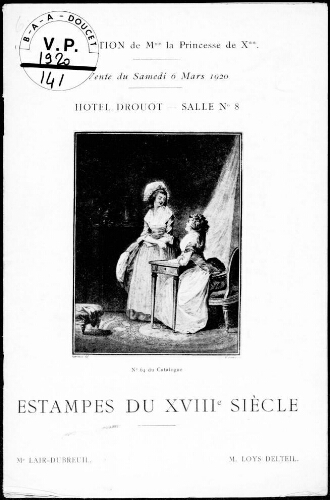 Estampes du XVIIIe siècle, collection de Mme la Princesse de X** [...] : [vente du 6 mars 1920]