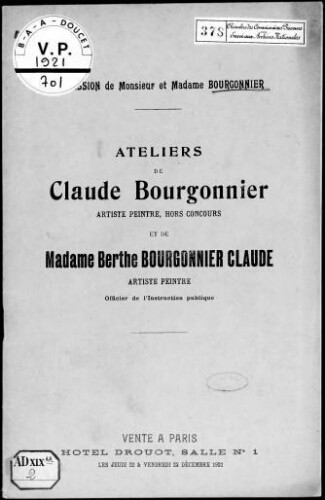 Succession de Monsieur et Madame Bourgonnier. Ateliers de Claude Bourgonnier, artiste peintre, hors concours [...] : [vente des 22 et 23 décembre 1921]