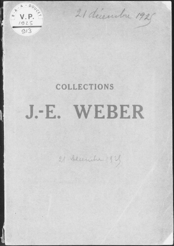 Collections J.-E. Weber : [vente du 21 décembre 1925]